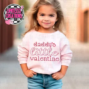 Daddy's Little Valentine Shirt