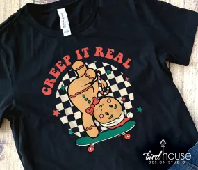 Groovy Creep it Real Shirt, Cute Christmas Graphic Tee