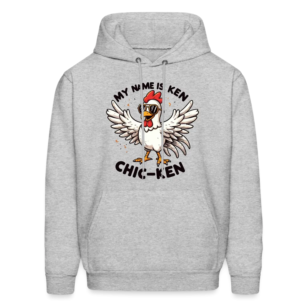 My Name is Ken (Chic - Ken) Hoodie