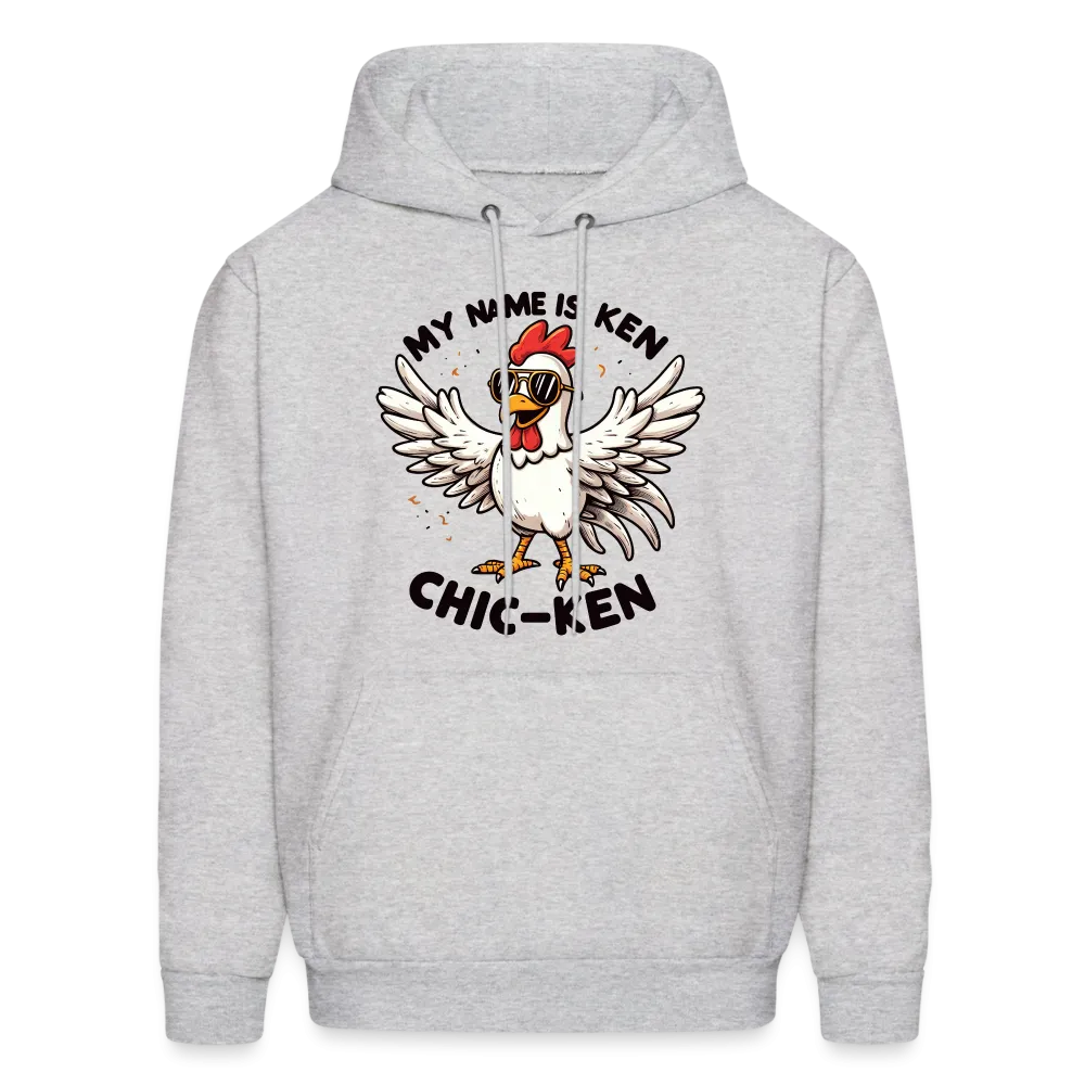 My Name is Ken (Chic - Ken) Hoodie