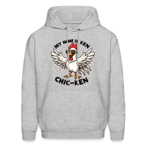 My Name is Ken (Chic - Ken) Hoodie