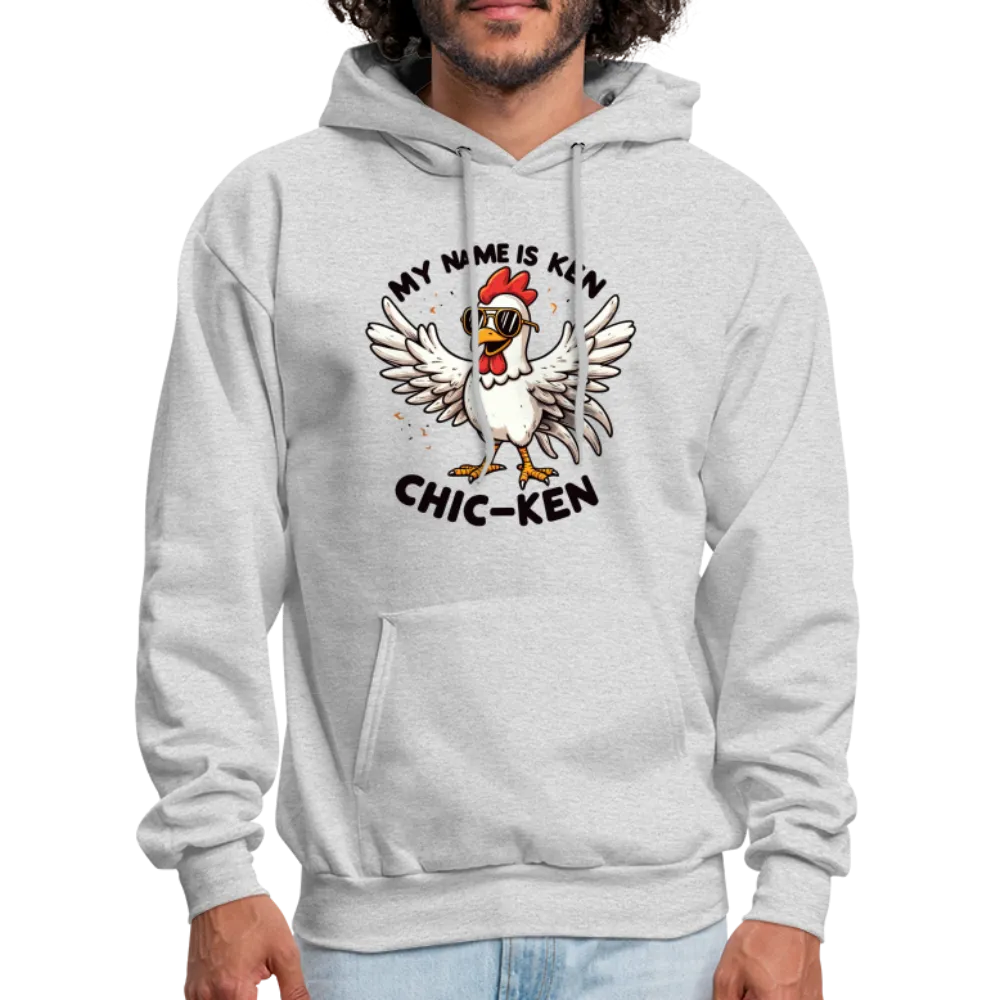 My Name is Ken (Chic - Ken) Hoodie