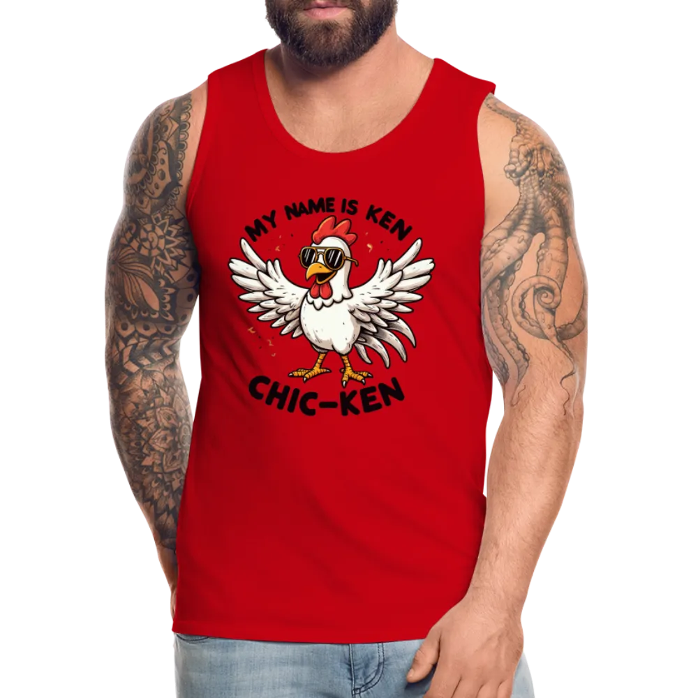 My Name is Ken (Chic - Ken) Men’s Premium Tank Top