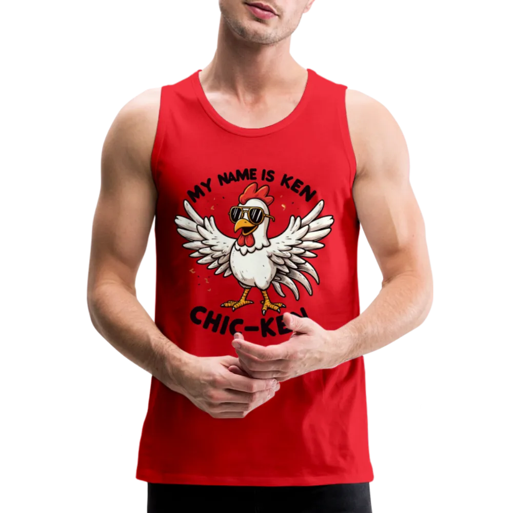 My Name is Ken (Chic - Ken) Men’s Premium Tank Top